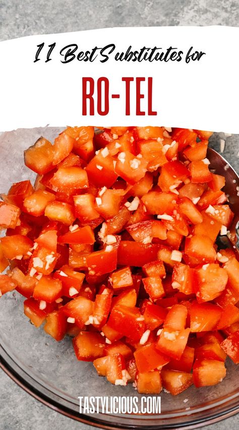 Best Rotel Substitute | rotel substitute recipe | rotel substitute salsa | Substitute for Rotel Tomatoes | Can You Substitute Salsa for Rotel | Substitute For Rotel Tomatoes In Recipes Diy Rotel Tomatoes, What Is Rotel, Homemade Rotel Recipes, How To Make Rotel Tomatoes, Diy Rotel Recipe, Rotel Substitute, Rotel Tomatoes Recipes, How To Make Rotel, Cabana Recipes