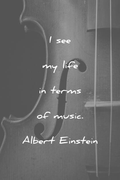 music quotes i see my life in terms of music albert einstein wisdom quotes Music Education Quotes, Music Quotes Deep, Quotes Soul, Music Soul, Singing Quotes, Friends Playing, Inspirational Music Quotes, Music Quote, Quotes Music