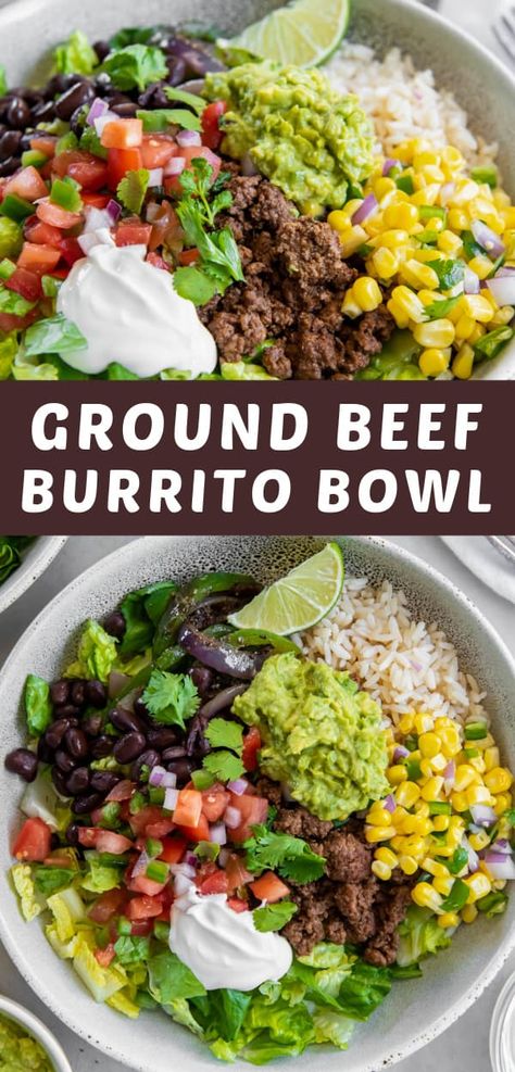 Ground Beef In Salad, Healthy Recipes Dinner Ground Beef, Healthy Ideas With Ground Beef, Healthy Foods With Ground Beef, Healthy Beef Burrito Bowl, Clean Eating Burrito Bowl, Healthy Dinner Recipes For Two Ground Beef, Meal Prep With Beef Easy Recipes, Burritos Bowl Recipe