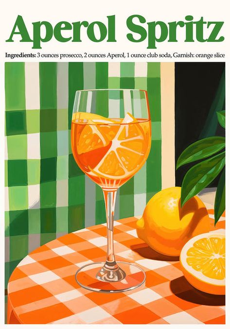 New Arrivals 2024 | Poster Wall Aesthetic Drink Poster, Aperol Spritz Drawing, Aperol Spritz Art, Aperol Spritz Illustration, Orange Poster Design, Orange Green Kitchen, Orange And Green Aesthetic, Cocktail Poster Design, Green Checkered Background