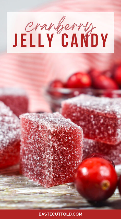 Gumdrop Candy Recipe, Cranberry Jelly Uses, Jellies Candy, Cranberry Candy Recipes, Cranberry Jelly Dessert Recipes, Homemade Jelly Candy, Fruit Jellies, Gum Drop Candy Recipe, Jelly Nougat Candy