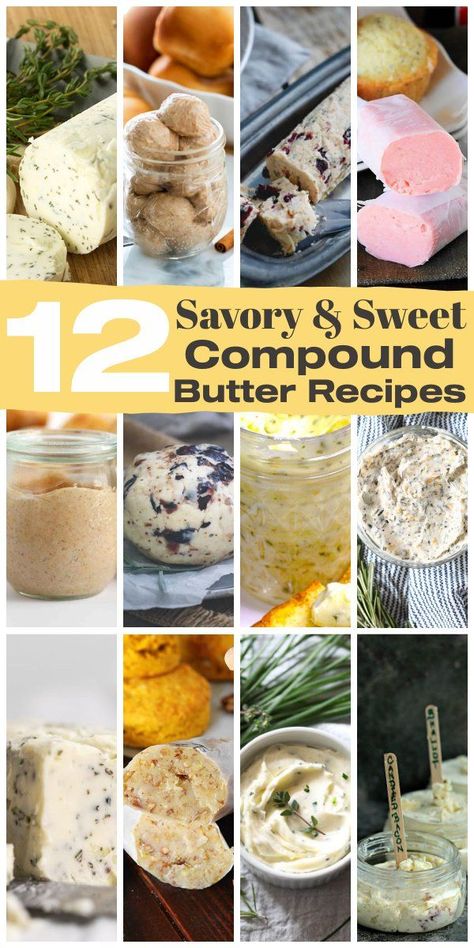 Compound Butter Recipes, Family Feast Recipes, Flavored Butter Recipes, Compound Butter Recipe, Baking Contest, Dairy Desserts, Flavored Butter, Sweet Butter, Compound Butter