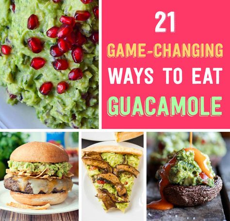 21 Game-Changing Ways To Eat Guacamole What To Eat With Guacamole Besides Chips, Uses For Guacamole, Things To Eat With Guacamole, Recipes With Guacamole Dinners, What To Make With Guacamole, Recipe With Guacamole, Leftover Guacamole Ideas, Guacamole Pairings, Recipes Using Guacamole