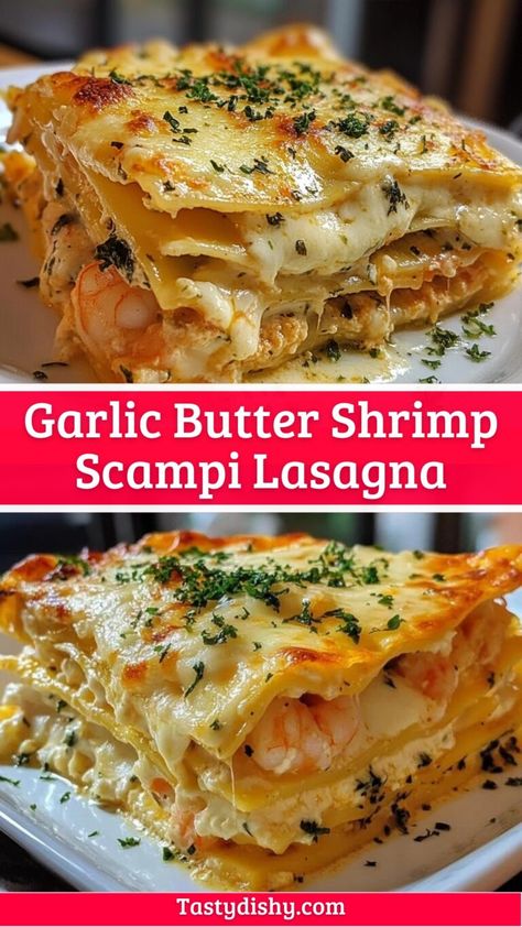 Garlic Butter Shrimp Scampi Lasagna – A Delicious Twist! - Delicious Recipes - Easy Cooking Ideas and Tasty Dishes Family Shrimp Dinner Ideas, Just Like The Real Thing Lasagna, Shrimp In Butter And Garlic, Garlic Butter Shrimp Lasagna, Shrimp Pasta Ideas For Dinner, Easy Shrimp Scampi Pasta, Garlic Shrimp Scampi Pasta, Shrimp Scampi Pasta Bake, Quick Week Night Dinner Ideas