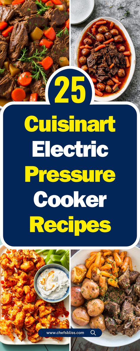 25+ Delicious Cuisinart Electric Pressure Cooker Recipes to Try Today! Cuisinart Pressure Cooker Recipes, Electric Cooker Recipes, Pressure Cooker Recipes Healthy, Pressure Cooker Recipes Chicken, Pressure Cooking Today, Electric Pressure Cooker Recipes, Fried Turkey, Electric Pressure Cooker, Instant Pot Dinner Recipes