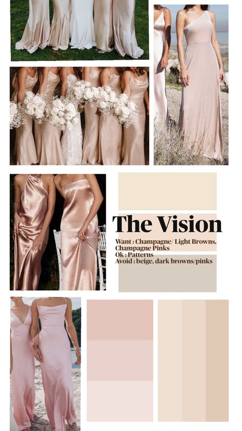 Champagne And Taupe Wedding Colors, Champagne And Rose Bridesmaid Dresses, Bridesmaids Palette Shades, Champagne Complimentary Colors, Neutral Bridesmaid Color Palette, Wedding Dress Code Palette, Champagne Taupe Wedding Color Schemes, Wedding Color Schemes With Champagne, Neutral Wedding Pallet