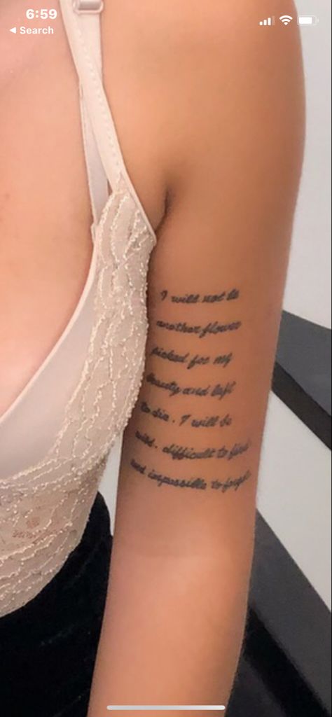 Quote On Arm Tattoo Women, Long Qoute Tattoo, Quote Placement Tattoo Arm, Arm Paragraph Tattoo, Writing Around Arm Tattoo, Text Tattoo Arm Woman, Wrap Around Quote Tattoo, Long Quote Tattoo Placement Arm, Lyric Tattoos Placement Arm