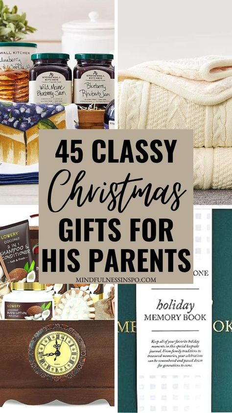 45 classy Christmas gifts for boyfriend's parents featuring stonewall kitchen gift set, sherpa knitted blanket, classy bath set, holiday memory book and more gift ideas on mindfulnessinspo.com Christmas Ideas For Boyfriends Mom, Present For Parents Christmas, Boyfriend Family Christmas Gifts, Xmas Ideas For Boyfriend, Christmas Gift Ideas For Boyfriends Parents, Christmas Presents For Boyfriends Mom, Gifts For His Parents, Boyfriends Family Gifts Christmas, Cricut Gifts For Parents