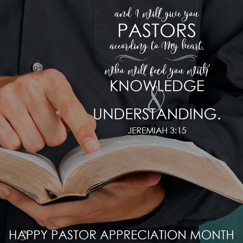 "And I will give you pastors according to my heart, who will feed you with knowledge and understanding." Jeremiah 3:15 Happy Pastor Appreciation Month! Tag your pastor and show your appreciation! #PastorAppreciation #LivingWellABC #BibleVerse Pastor Encouragement Quotes, Happy Pastors Appreciation Month, Pastor's Appreciation Day, Pastor Appreciation Ideas, Clergy Appreciation Month, Pastor Appreciation Quotes, Happy Birthday Pastor, Pastors Wife Appreciation, Pastor Quotes