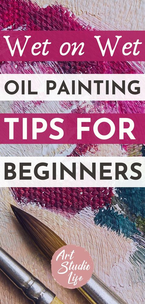 Acrylic And Oil Painting, Oil Paint Ideas For Beginners, Learning Oil Painting, Oil Painting Inspo For Beginners, Wet On Wet Oil Painting, Underpainting Oil Painting Techniques, Oil Painting Beginner Ideas, Oil Painting Toturials, Diy Oil Painting Canvas Ideas