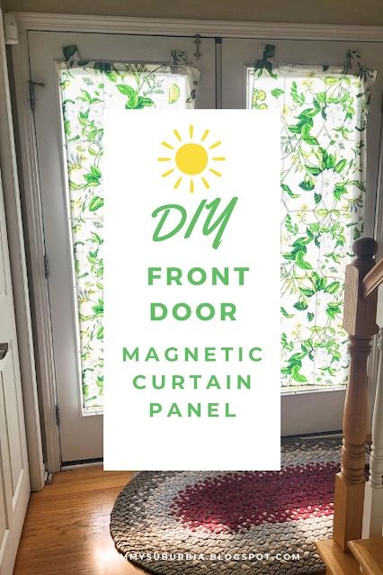 Mommy Suburbia: How I Made A Magnetic Privacy Curtain For My Front Door Windows Entry Window Covering, Door Window Treatments Ideas, Kitchen Door Window Covering, Diy Door Window Covering Ideas, Window Treatments For Front Door, Front Door Curtains Window Privacy, Curtain Cabinet Doors, Back Door Curtain Ideas, Back Door Window Covering Ideas