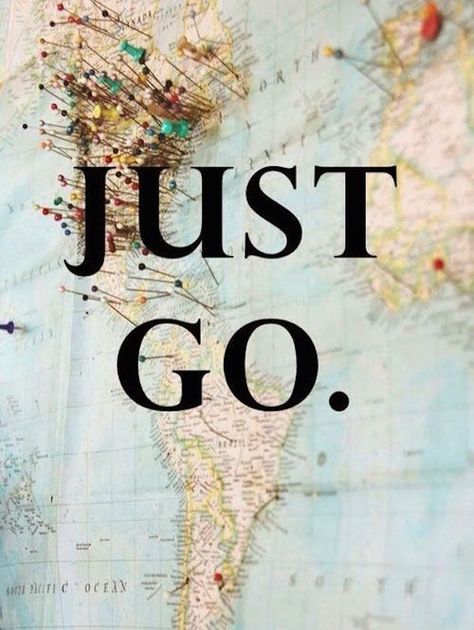 just go. Travel Quotes Inspirational, I Want To Travel, Travel Bugs, Dundee, The Plan, Sardinia, Travel Bucket, Travel Quotes, Myanmar