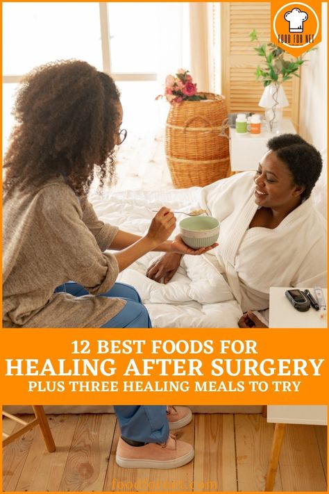 Healing Meals, Healing After Surgery, Meals To Try, Soft Foods Diet, Fibroid Surgery, Recovery Food, Spinal Surgery, Hip Surgery, Abdominal Surgery