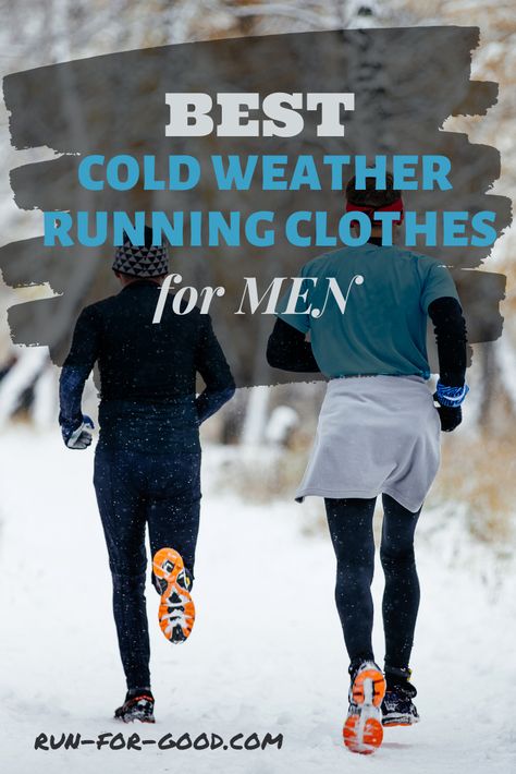 Wearing the right clothes for winter running can keep you safe and warm. Get recommendations for cold weather running clothes for men. #coldweatherrunning #winterrunning #runningclothes Running Winter Outfit, Mens Workout Outfits, Clothes For Cold Weather, Winter Running Outfit, Running Advice, Mens Running Clothes, Running Outfit Men, Winter Running Gear, Cold Weather Running