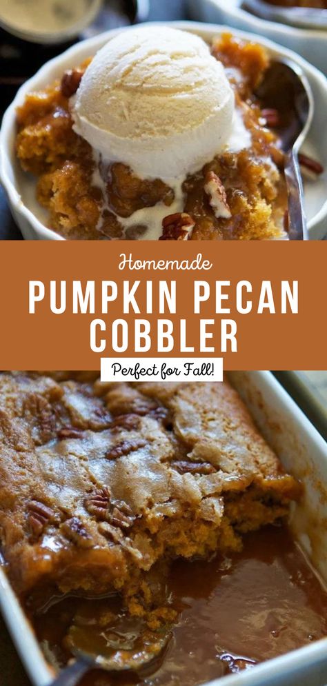 Pecan Cobbler Recipe, Pumpkin Pecan Cobbler, Pecan Cobbler, Pumpkin Recipes Dessert, Cobbler Recipe, Pumpkin Pecan, Cobbler Recipes, Think Food, Homemade Pumpkin