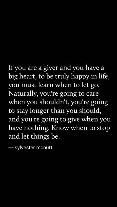 Over Giver Quotes, Trying To Live Quotes, I Am A Giver Quotes, Don’t Let Your Guard Down Quotes, When Its Time To Let Go Quotes, I Need To Take A Step Back Quotes, How You Perceive Quotes, It Is What Is Is Quotes, The Givers Quotes