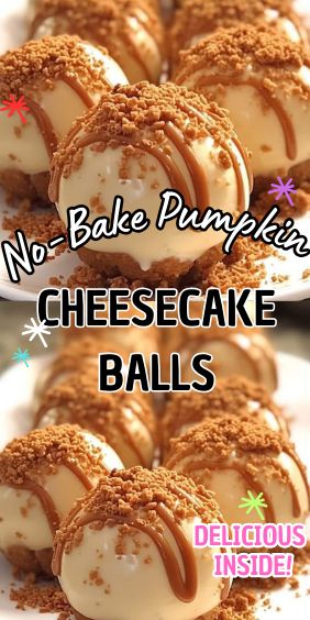 No-Bake Pumpkin Cheesecake Balls No Bake Dessert Bites, Easy No Bake Meals Dinners, Thanksgiving’s Deserts, Dessert Ideas For Thanksgiving Easy, Christmas Jello Balls Recipe, No Bake Pumpkin Cheesecake Trifle, No Bake Pumpkin Cheesecake Dessert, No Chocolate Dessert Recipes, Pumpkin Cream Cheesecake Balls