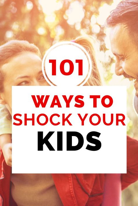 Have fun with your kids by shocking them! This is a fun family challenge for YOU! Here are 101 Ways to SHOCK Your Kids! Parenting advice for teens! #Teens #Parents #Challenge #FamilyChallenge Advice For Teens, Everyday Challenges, Family Challenge, Entrepreneur Advice, Family Fun Night, Sibling Rivalry, Fun Family Activities, Laugh At Yourself, Fun Family