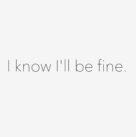 I'll be fine and more... Ill Be Fine, Give It To Me