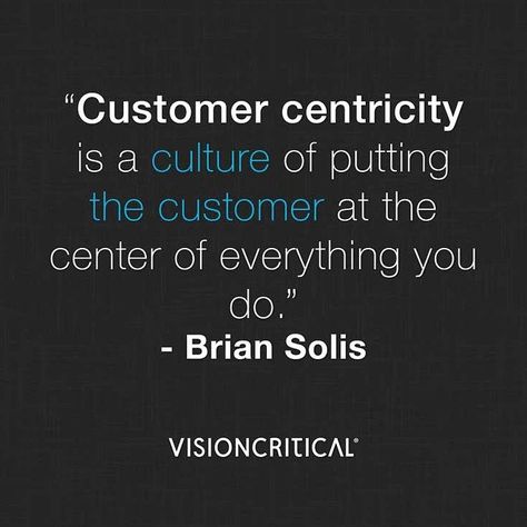 "Customer centricity is a culture of putting the customer at the center of everything you do.” via @visioncritical Quotes For Customer Service, Visualize Quotes, Customer Experience Quotes, Customer Experience Mapping, Customer Centricity, Customer Experience Design, Branding Checklist, Daily Report, Experience Quotes