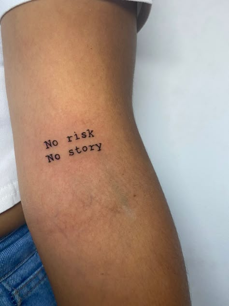 Risk Nothing Gain Nothing Tattoo, Take The Risk Tattoo, No Risk No Fun Tattoo, No Risk No Story Tattoo, Risk Tattoo, Now Or Never Tattoo, Acab Tattoo, No Risk No Story, Sin Tattoo