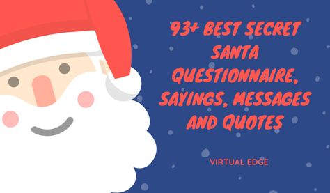 93 Best Secret Santa Questionnaire, Sayings, Messages and Quotes Secret Santa Gift Quotes, Secret Santa Clues Ideas About Yourself, Secret Santa Notes Ideas, Secret Santa Poems For Coworkers, Secret Santa Messages For Coworkers, Secret Santa Messages, Secret Santa Note, Secret Santa Poems, Secret Santa Game