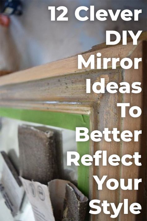 12 Clever DIY Mirror Ideas to Better Reflect Your Style Mirror Redo, Outdoor Space Ideas, Diy Mirrors, Mirrors Diy, Spiegel Diy, Furniture Repurposing, Bathroom Mirror Makeover, File Cabinet Makeover, Farmhouse Mirror