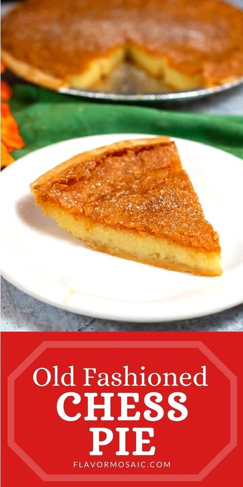 Southern Custard Pie, Easy Chess Pie Simple, Old Fashioned Chess Pie, Southern Chess Pie Recipe, Cornmeal Pie Recipes, Best Chess Pie Recipe, Easy Chess Pie Recipe, Chess Pie Recipe Southern, Old Fashioned Chess Pie Recipe