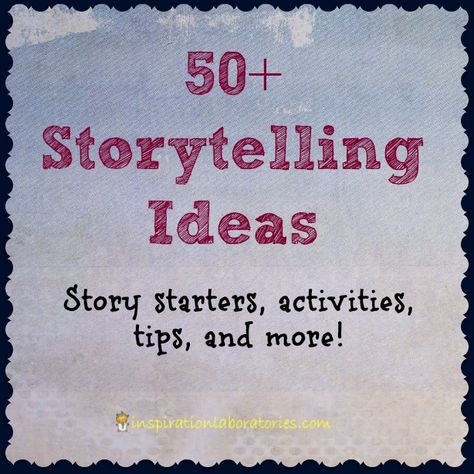 50+ Storytelling Ideas - includes story starters, activities, tips and more great ideas for telling stories! Story Telling Ideas, Storytelling Ideas, Story Telling Activities, To Do List Printable, Preschool Literacy, Story Starters, Teaching Literacy, Story Telling, Early Literacy