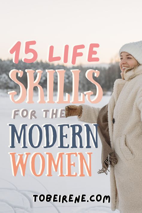 | life skills | list of life skills | life skills activities | life skills list | skills to learn | skills development | life skills for women | for women | tobeirene.com Life Skills For Women, New Skills To Learn List For Women, Skills To Learn Women, Life Skills List, List Of Life Skills, Skills For Women, Skills List, Adult Activities, Dress With Turtleneck