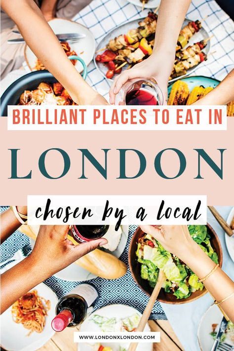 Places To Eat In London, Eat In London, London Eats, London Itinerary, Travel London, London Vacation, Travel Guide London, Travel Uk, United Kingdom Travel