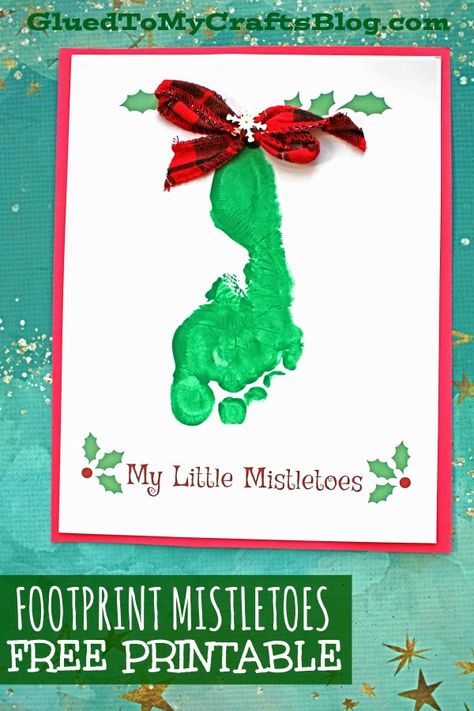 My Little Mistletoes - Footprint Keepsake Printable #gluedtomycrafts Christmas Kids Craft Idea Mistletoes Footprint, Mistletoe Craft, Mistletoes Footprint Craft, Mistletoe Footprint, Christmas Footprint Crafts, Mistletoe Diy, Infant Art, Baby Footprint Art, Footprint Keepsake