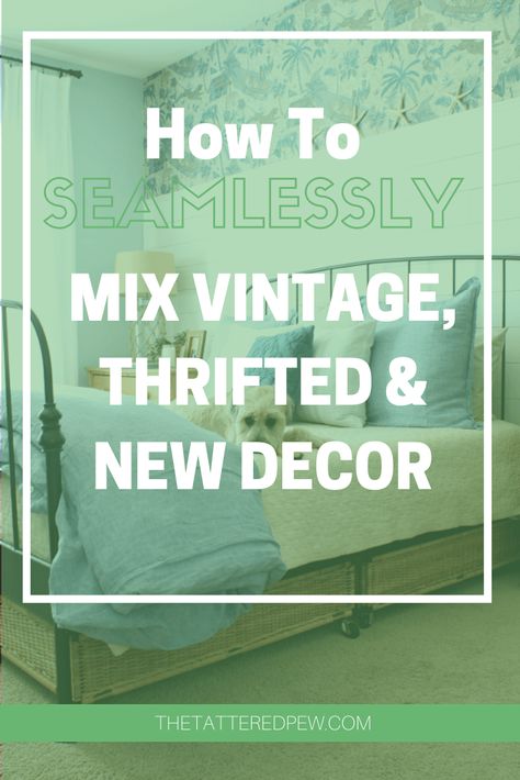 How to Seamlessly Mix Vintage, Thrifted and New Decor In Your Home » The Tattered Pew Using Antique Furniture To Decorate Home, How To Mix Furniture Styles In Bedroom, Old Furniture In Modern Home, Antique And Modern Mix Decor, Pottery Barn Sofa, Antique Living Room, Thrifted Decor, Thrifted Home, Thrifted Home Decor