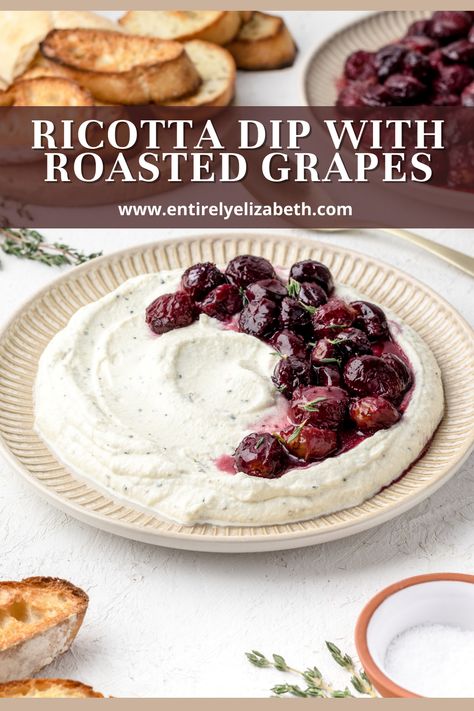 Grape Dip, Ricotta Board, Gorgonzola Dip, Grape Appetizers, Toasted Baguette Slices, Roasted Grapes, Ricotta Dip, Baguette Slices, Grapes And Cheese