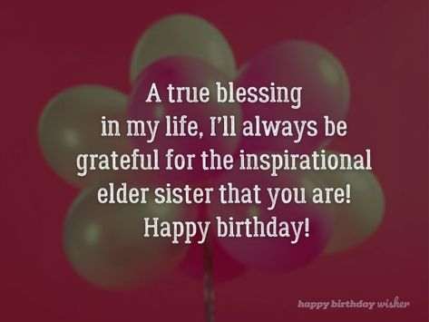 A true blessing in my life, I’ll always be grateful for the inspirational elder sister that you are! Happy birthday! (...) https://www.happybirthdaywisher.com//an-inspirational-elder-sister/ Bday Wishes For Elder Sister, Birthday Wishes For Elder Sister Funny, Birthday Wishes For Elder Sister, Happy Birthday Elder Sister, Happy Birthday Younger Brother, Happy Birthday Big Sister, Happy Birthday Wishes Sister, Happy Birthday Sister Quotes, Message For Sister