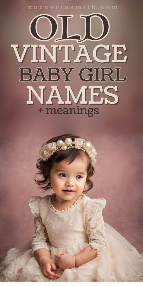 adorable little girl in lace dress and pearls and tile old vintage baby girl names Old Names Vintage, Old Names For Girls, Timeless Girl Names, Coquette Girl Names, Old Money Girl Names, Old Baby Names, R Girl Names, Victorian Girl Names, L Girl Names