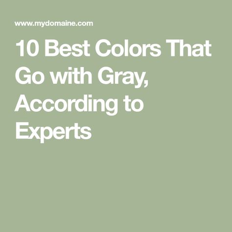 Bright Colors That Go With Gray, Contrast Colors With Gray, Bathroom Colors That Go With Gray, Wall Color To Go With Grey Furniture, Grey Bathroom Decor Color Combinations, Best Colors That Go With Grey, Best Colors With Grey, Color Palette For Grey Walls, Paint Colors That Match Gray