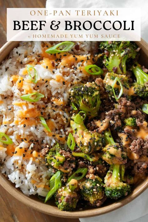 A one pan recipe for teriyaki ground beef and broccoli with a homemade yum yum sauce. Perfect for rice bowls. Dinner For A Lot Of People, Rice And Protein Bowls, Beef Fajita Bowl Recipe, Hot Meal Prep Lunch, Heart Healthy Dinner Recipes For Family, Healthy But Yummy Recipes, Lunch Ideas With Ground Beef, Ground Beef Lunch Ideas, Ground Beef Toddler Meals