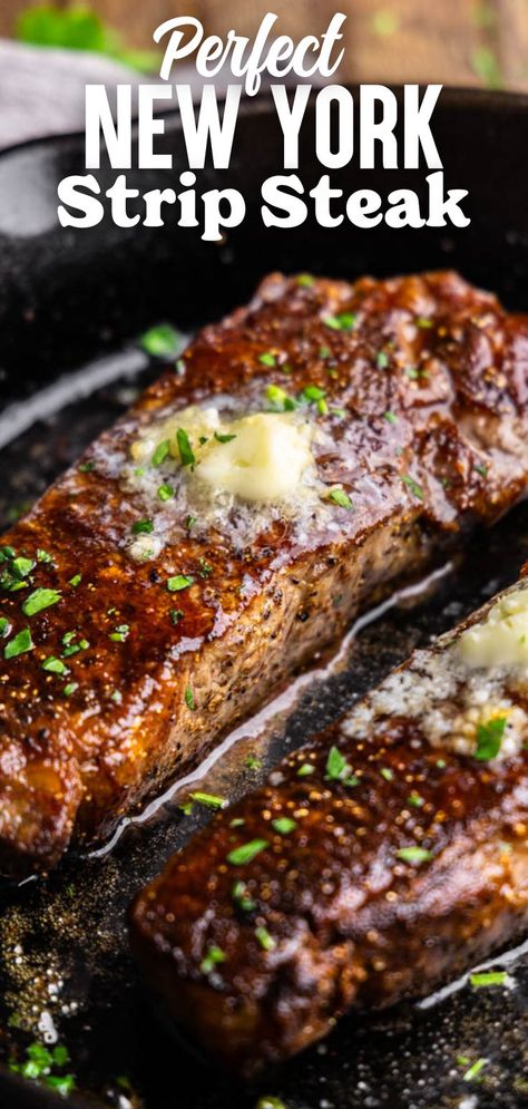 A close up view of a new york strip steak in a skillet topped with melting butter. Best New York Strip Steak Recipe, New York Steak Recipe, Ny Strip Steak Recipes, Steak On Stove, Cook The Perfect Steak, Ny Steak, New York Strip Steak, Steak Dinner Recipes, Strip Steak Recipe