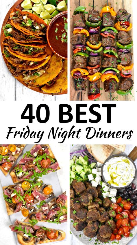 The 40 BEST Fun Friday Night Dinner Ideas - GypsyPlate Easy Friday Night Dinner Ideas, Friday Night Dinner Ideas, Girls Night Dinner, Movie Night Dinner, Night Dinner Recipes, Friday Dinner, Budget Family Meals, Date Night Dinners, Date Night Recipes