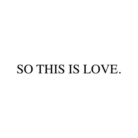 You’re In Love Aesthetic, Your Safe With Me, Inlove Era Quotes, Love Looks Pretty On You, Is This Love, Love Like This, So This Is Love Aesthetic, What Is Love Aesthetic, Quality Time Love Language Aesthetic