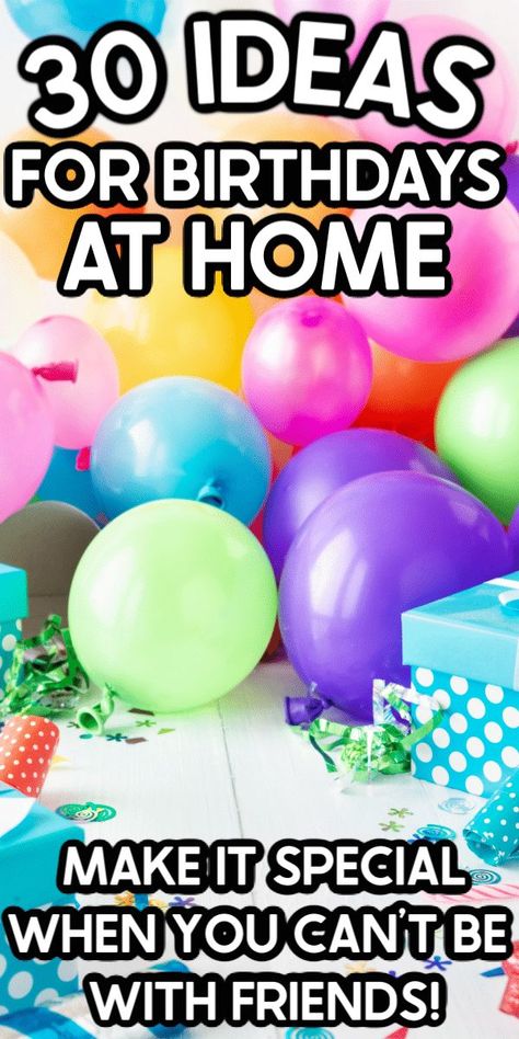 30 birthday party ideas at home! Great ways to make birthdays special when you can't leave the house! Boy Birthday Decoration Ideas At Home, Birthday Decor Ideas At Home, 19 Th Birthday Ideas, Birthday Entertainment Ideas, Kids Birthday Decorations At Home, Boys 16th Birthday Party Ideas, Decoration At Home For Birthday, Family Birthday Party Ideas, Outdoor Birthday Ideas