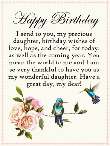 Send Free To my Precious Daughter - Happy Birthday Card to Loved Ones on Birthday & Greeting Cards by Davia. It's 100% free, and you also can use your own customized birthday calendar and birthday reminders. Birthday Cards For Daughters, Happy Birthday My Daughter Beautiful, Happy Birthday Daughter From Father, Celebrity Birthday Wishes, Special Daughter Birthday, Happy Birthday To My Daughter, Happy Birthday Quotes For Daughter, Birthday Greetings For Daughter, Birthday Card For Daughter