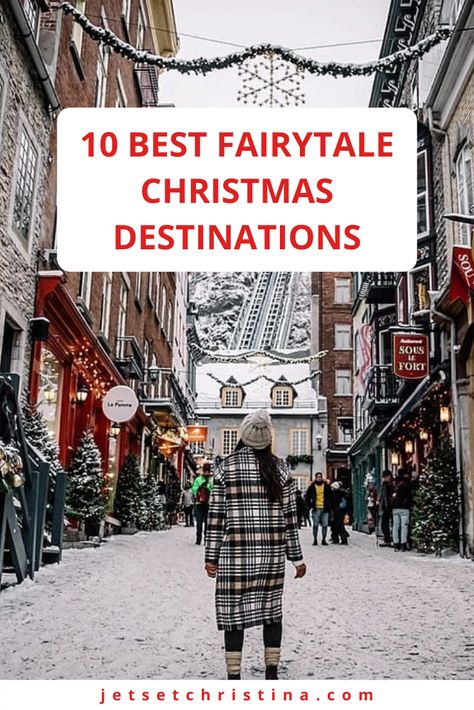 December Weekend Getaway, Best Christmas Vacation Destinations, Places To Go For Christmas, Christmas Vacation Ideas, Christmas Trips, Christmas Vacation Destinations, Fairytale Christmas, Best Christmas Vacations, Christmas Travel Destinations