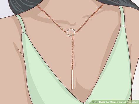 3 Ways to Wear a Lariat Necklace - wikiHow Lariat Necklace Outfit, Lariat Necklaces, 3 Ways To Wear, Rock Jewelry, Modern Necklaces, Different Outfits, Lariat Necklace, Home Decoration, Diy Jewelry