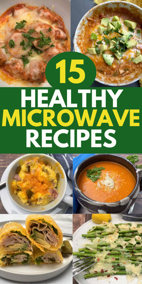 6 images of microwave recipes including meatballs, soup, mug omelette, cheese wraps and asparagus Microwave Meal Prep Healthy Recipes, Easy Lunch Meal Prep No Microwave, Microwave Healthy Meals, Healthy Non Microwave Lunch, Microwave Meal Ideas, Low Calorie Microwave Meals, Microwaveable Meals, Microwave Recipes Dinner Easy, Healthy Microwave Breakfast