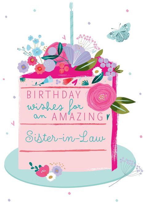 Happy Birthday Sister In Law, Birthday Sister In Law, Editable Birthday Cards, Birthday Wishes Gif, Sister In Law Birthday, Aunt Birthday, Slice Of Cake, Happy Birthday Quotes Funny, Birthday Quotes Funny