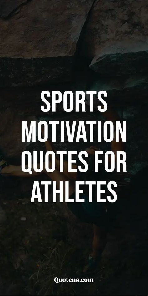 Sports Motivation Quotes: Fuel your athletic fire with these sports motivation quotes. For athletes seeking to surpass limits and achieve greatness. Click on the link to read more. Motivational Quote For Athlete, Greatest Sports Quotes, Game Motivation Quotes, Motivational Quotes Before A Game, Student Athlete Quotes Inspiration, Encouragement Quotes Sports, Motivational Quotes For Game Day, Go Be Great Quotes, Motivation Team Quotes