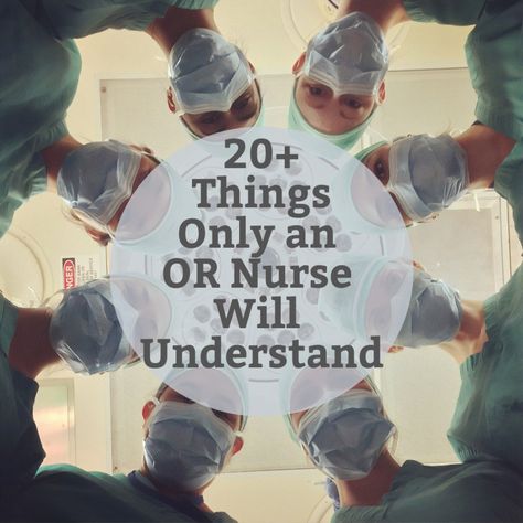 Here are more than 20 truths an operating room (OR) nurse knows and understands. If you are an OR nurse—or if you know one—see if these descriptions fit. Perioperative Nurses Week, Operating Room Nurse Humor, Operating Room Humor, Surgeon Humor, Nurses Week Quotes, Nurse Organization, Perioperative Nursing, Nurse Teaching, Medical Assistant Student