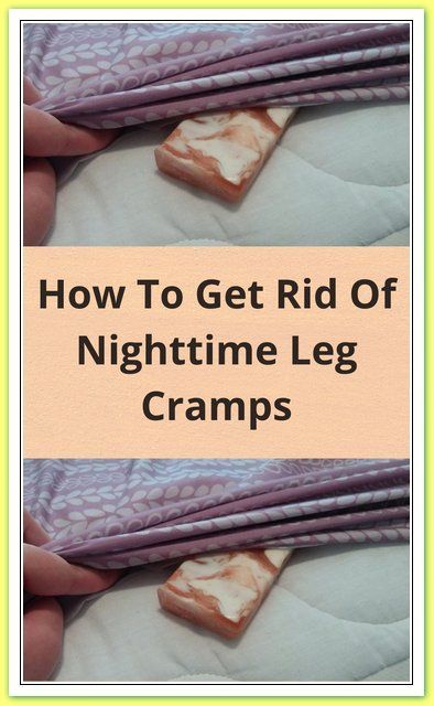 Muscle Cramps Remedies, Leg Cramps Causes, Leg Spasms, Nighttime Leg Cramps, Leg Cramps At Night, Cramp Remedies, Gastrocnemius Muscle, Calf Cramps, Leg Muscle